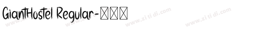 GiantHostel Regular字体转换